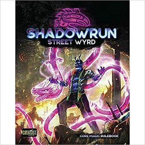 Shadowrun Street Wyrd RPG Hardcover Excellent Condition